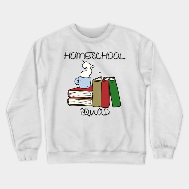 Nerdy Homeschool Squad Crewneck Sweatshirt by casualism